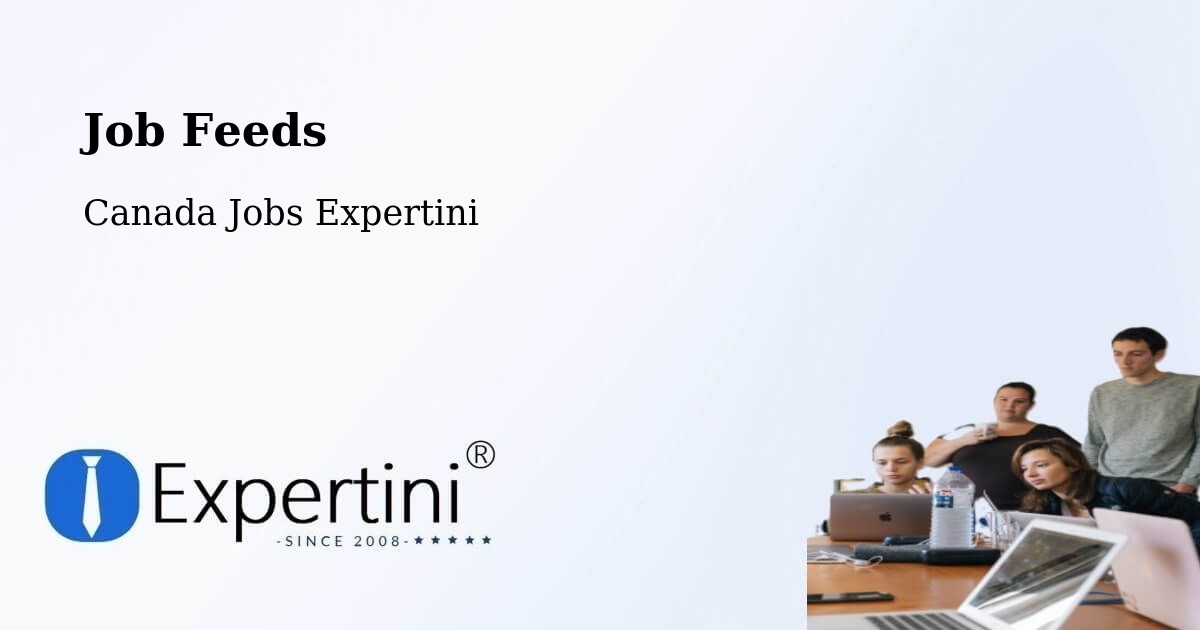 Job Listings Feed – Magog - Canada Jobs Expertini